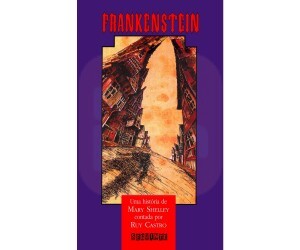 Frankenstein - Uma Historia de Mary Shelley