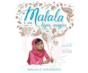 Malala e Seu Lápis Mágico