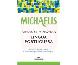 Michaelis Dicionário Prático Língua Portuguesa