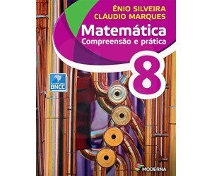 Matemática Compreensão e Prática 8º Ano