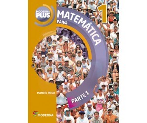 Moderna Plus Matemática Paiva - Volume 1