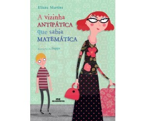 A Vizinha Antipática que Sabia Matemática