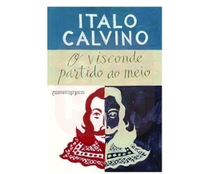 O VISCONDE PARTIDO AO MEIO